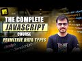 Lecture 11: JavaScript Data Types (Primitives) | Undefined vs Null, BigInt, Symbol Explained