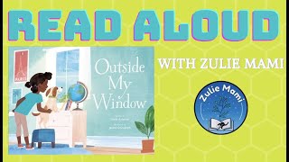 Outside My Window by Linda Ashman- Read Aloud
