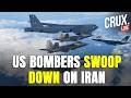 IRAN LIVE | US B-1 Bombers Rush Towards Tehran As IRGC Digs Out Underground Missile Sites