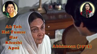 Ab To Hai Tumse | Abhimaan | Lata | S D Burman |  Majrooh Sultanpuri | Vrinda Wagh