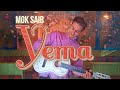 Mok Saib - Yema (Official Music Video)
