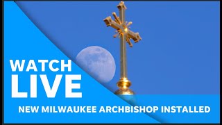 Live: New Milwaukee archbishop, Jeffrey Grob, installed during Cathedral of St. John service