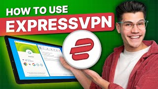 How to Use Expressvpn: A Quick Tutorial to Secure Your Internet Connection