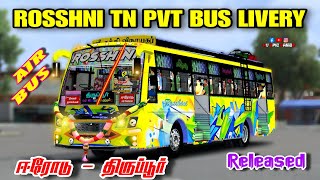 🎀🤩😍 ROSSHNI BUS LIVERY RELEASED ✨ SRI KUMARAN SPARE BUS MOD☺️ #rosshni #livery #bus #newbusmodbussid