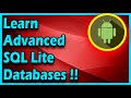 Advanced SQLite Tutorial | Android App Development Tutorial For Beginners