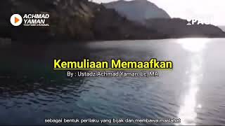 Kemuliaan Memaafkan