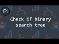 Is this tree a BST (binary search tree)? - Inside code