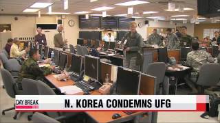 North Korea condemns Ulchi Freedom Guardian drills   북한, UFG 연습 비난하며 \