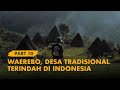 KELANA BENTALA -  Eps. 10 Desa dan Pulau Misterius di Flores (Waerebo & Mules Island)