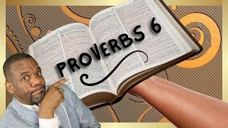 Why You Need Proverbs 6 in The New Year