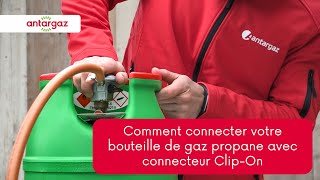 Comment connecter votre bouteille de gaz propane avec connecteur Clip-On