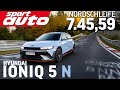 Hyundai Ioniq 5 N | Nordschleife 7.45,59 min HOT LAP  | First EV Supertest sport auto