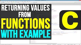 Functions Returning Values ( RETURN STATEMENT ) in C Programming Video Tutorials