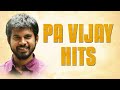 Pa Vijay Hits | Super Hit Love Song Collection | Roja Audio