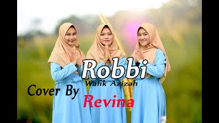 Download Lagu ROBBI Cover By Revina... MP3 Gratis