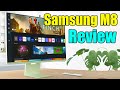 Samsung M8 Review [Work Monitor] [Gaming Test]