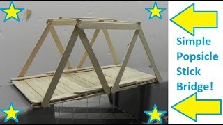 How To Make A Popsicle Stick Bridge