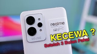 Realme GT 2 Pro setelah pemakaian 3 bulan ! Nyesel gak beli ?