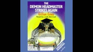 The Demon Headmaster Strikes Again || Out of Print Audiobooks || Gillian Cross || Judy Bennett