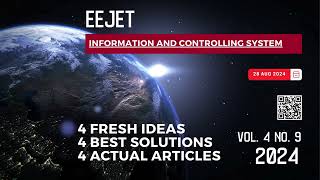 EEJET | Vol. 4 No. 9 (130) (2024) | Information and controlling system