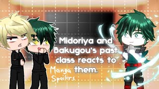 Midoriya and Bakugou's past class reacts to them (part 1) | first video | izuocha | by Kibo