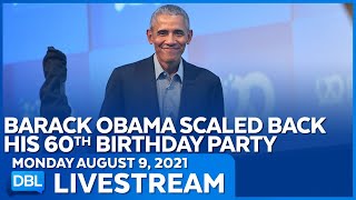 DBL | Monday August 9, 2021