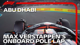 Max Verstappen's Pole Lap | 2023 Abu Dhabi Grand Prix | Pirelli