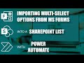 Importing multi-select options from Microsoft Forms into a SharePoint list with Power Automate Flow