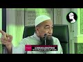 Kuliyyah & Soal Jawab Agama Istimewa Bersama Ustaz Azhar Idrus