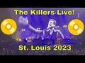 The Killer Live in Concert! St. Louis March 2023 Tour! Chaifetz Arena! The Killers Live in Concert!