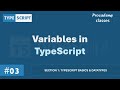 #03 Variables in TypeScript | TypeScript Basics & Data Types | A Complete TypeScript Course