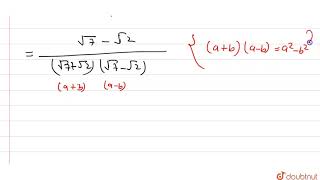 निम्नलिखित के हरों का परिमेयकरण कीजिए : (1)/(sqrt(7)+sqrt(2)) | 9 | संख्या पद्धति  | MATHS | MBD...