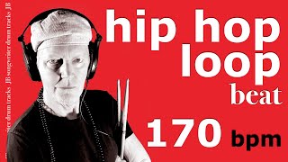 Hip Hop Drum Loop 170bpm - Drum Backing Track - JB - #30