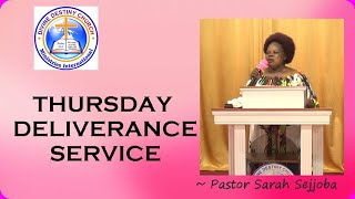 THURSDAY DELIVERANCE SERVICE # PR. SARAH SEJJOBA 13-02-2025