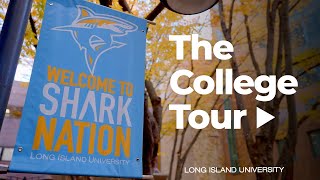 The College Tour at Long Island University