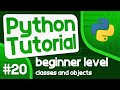 Python Programming Tutorial #20 - Classes and Objects