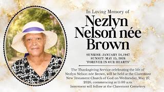 Celebrating the Life of Nezlyn Nelson née Brown