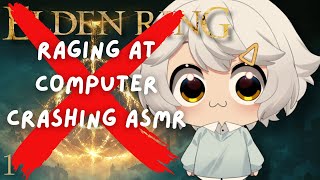 【Not Elden Ring】I Try to Launch Elden Ring for 1 Hour Straight but it Keeps Crashing ASMR