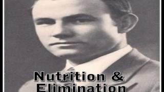 Nutrition \u0026 Elimination - Dr. Herbert M. Shelton (Clearer Audio) - Natural Hygiene