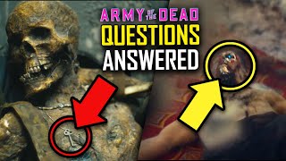 ARMY OF THE DEAD Explained: The Biggest WTF Questions Answered | Timeloop, Robot Zombies, UFO & More