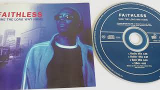 Faithless - Take the long way home - HQ Audio