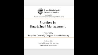 Frontiers in Slug & Snail Management