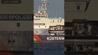 Police \u0026 Military Shipspotting - German Coastguard / Deutsche Küstenwache