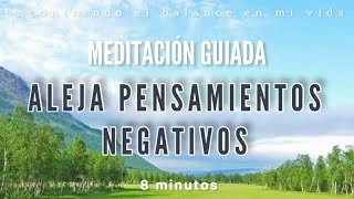 Meditación guiada ALEJAR PENSAMIENTOS NEGATIVOS - Mindfulness