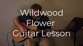 Wildwood Flower Lesson Full