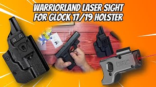 WARRIORLAND Laser Sight with Glock 17 19 Holster