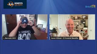 Benefits with Friends E14 with Aaron Witwer, MS