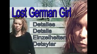 Lost German Girl Detalles /Details /Einzelheiten /Detaylar