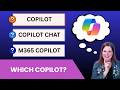 Microsoft Copilot vs Copilot Chat vs M365 Copilot - What's the Difference?