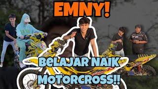 EMNY BAWA MOTORCROSS SAMPAI JATUH!!! KAWAN AUFAR BUAT FREESTYLE??